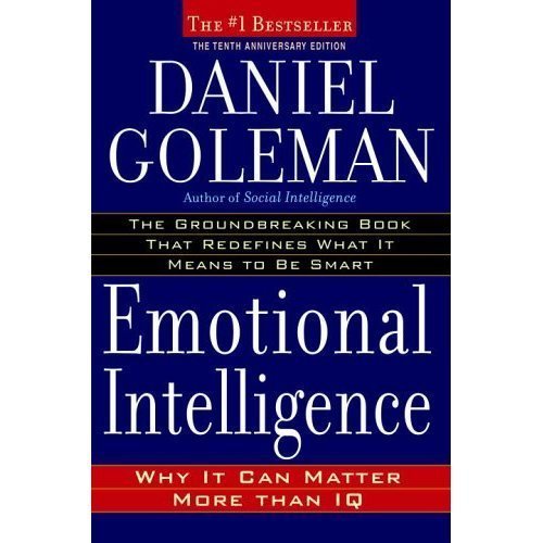 emotional intelligence by daniel goleman emotional intelligence by daniel goleman