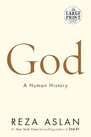 god: a human history