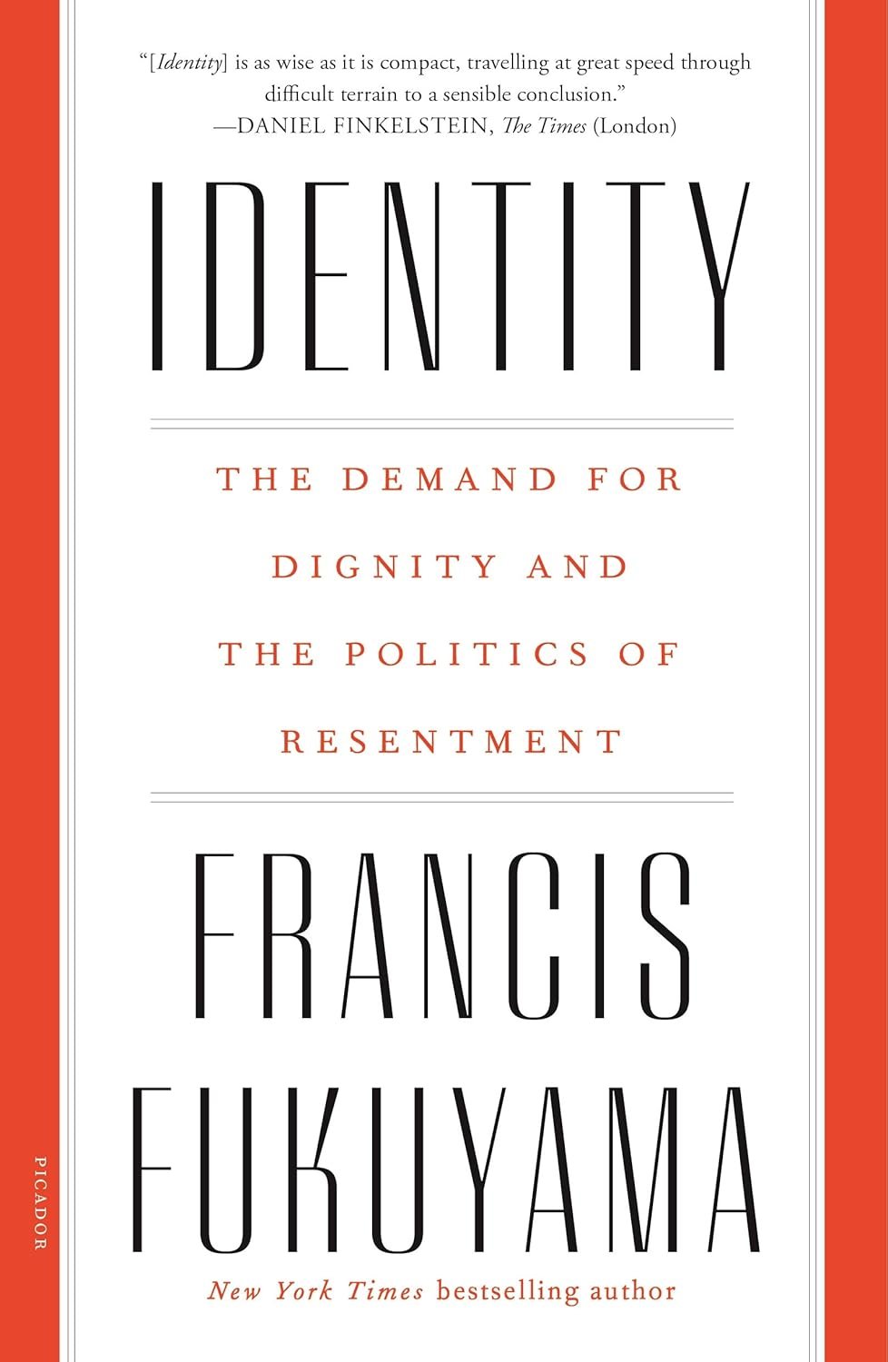 identity by francis fukuyama identity by francis fukuyama
