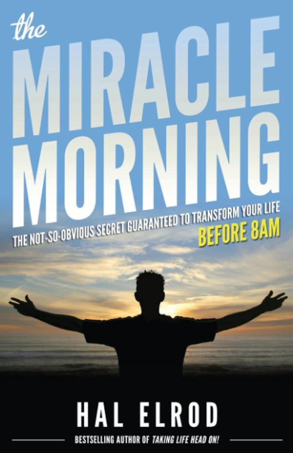 the miracle morning the miracle morning