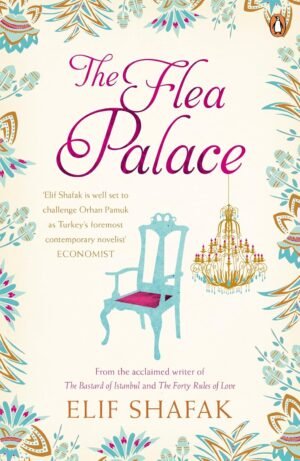 the flea palace by elif shafak