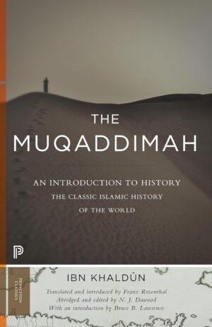 the muqaddimah: an introduction to history