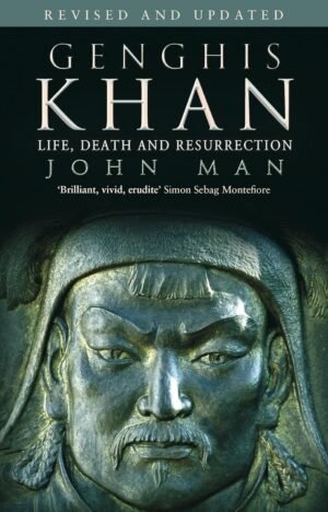 genghis khan: life, death and resurrection