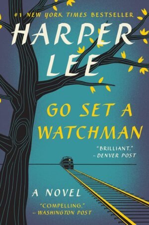 go set a watchman by harper lee