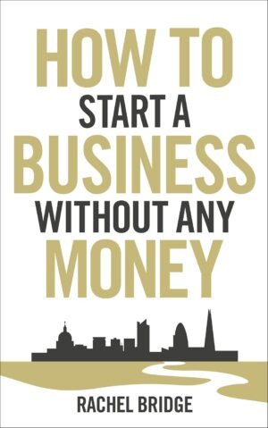 how to start a business without any money