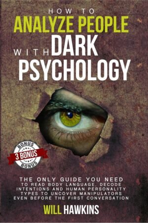 how to analyze people with dark psychology