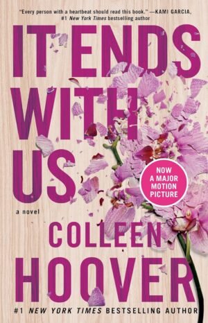 it ends with us: a novel