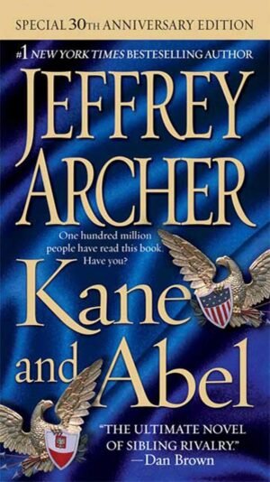 kane and abel by jeffrey archer