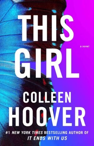 this girl: a novel