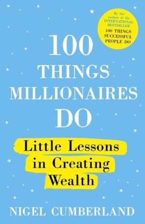 100 things millionaires do