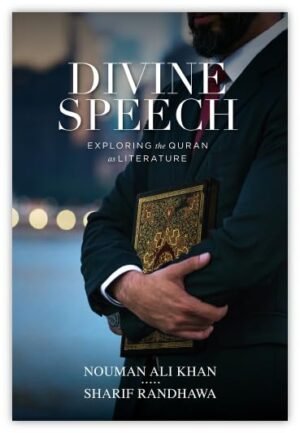 divine speech by nouman ali khan