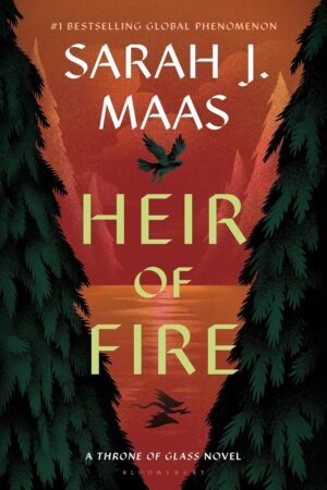 heir of fire (throne of glass book 3)