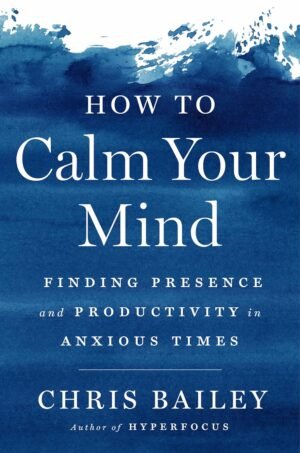 how to calm your mind