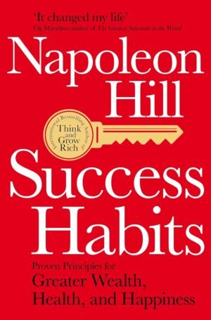 success habits by napoleon hill