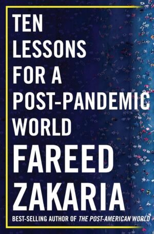 ten lessons for a post pandemic world