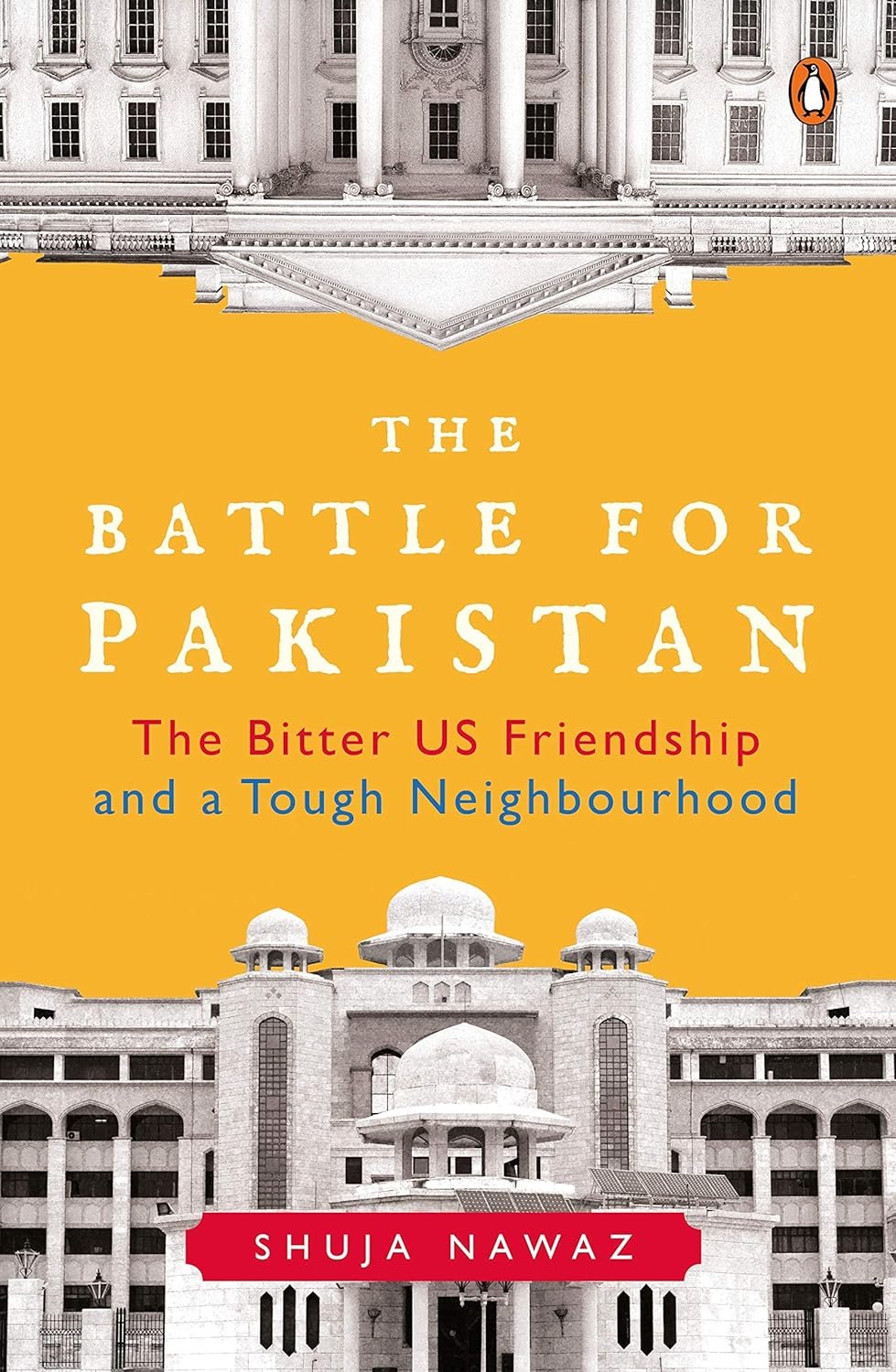 The Battle for Pakistan The Battle for Pakistan