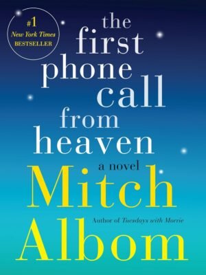the first phone call from heaven