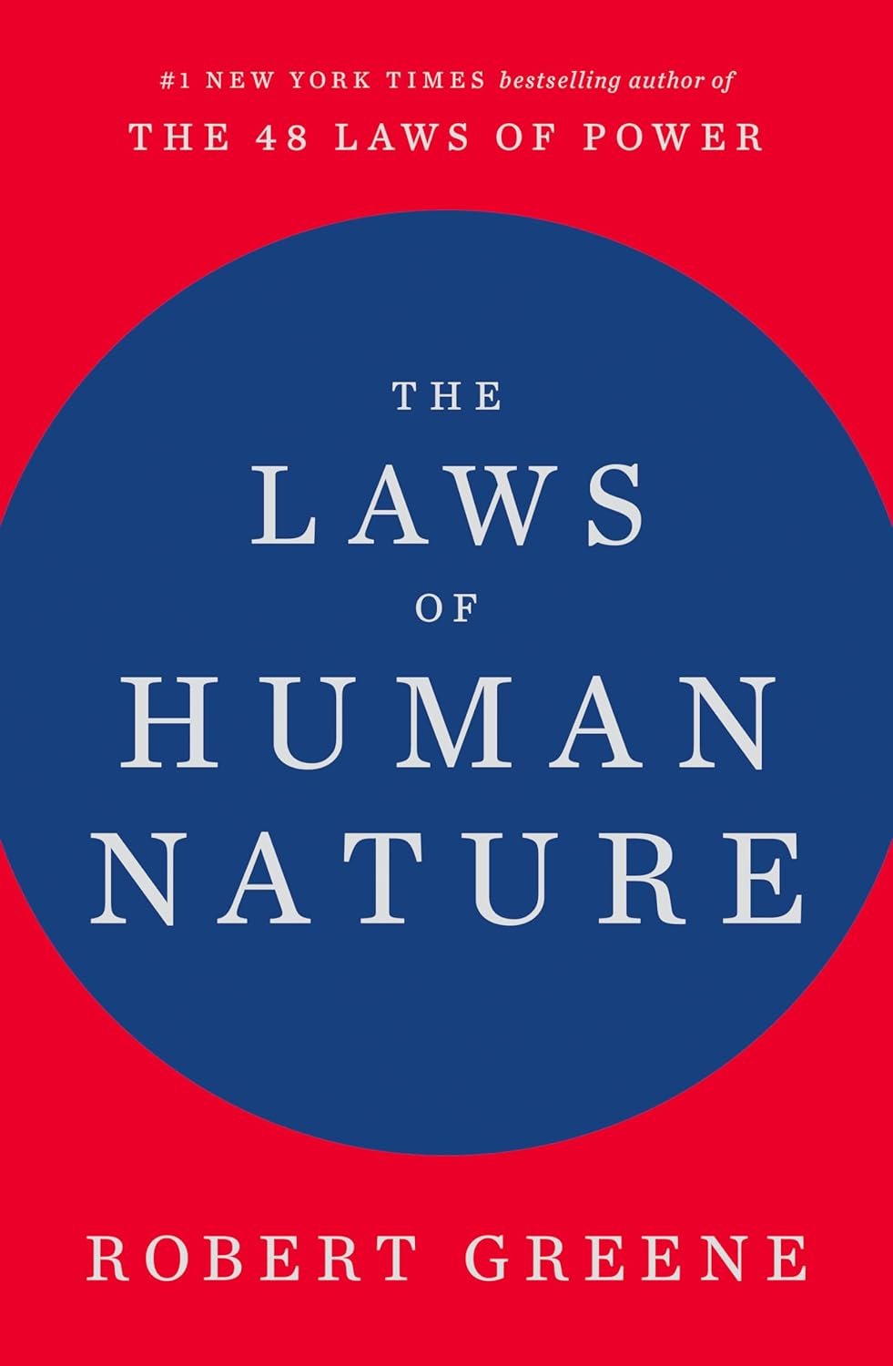 the laws of human nature the laws of human nature