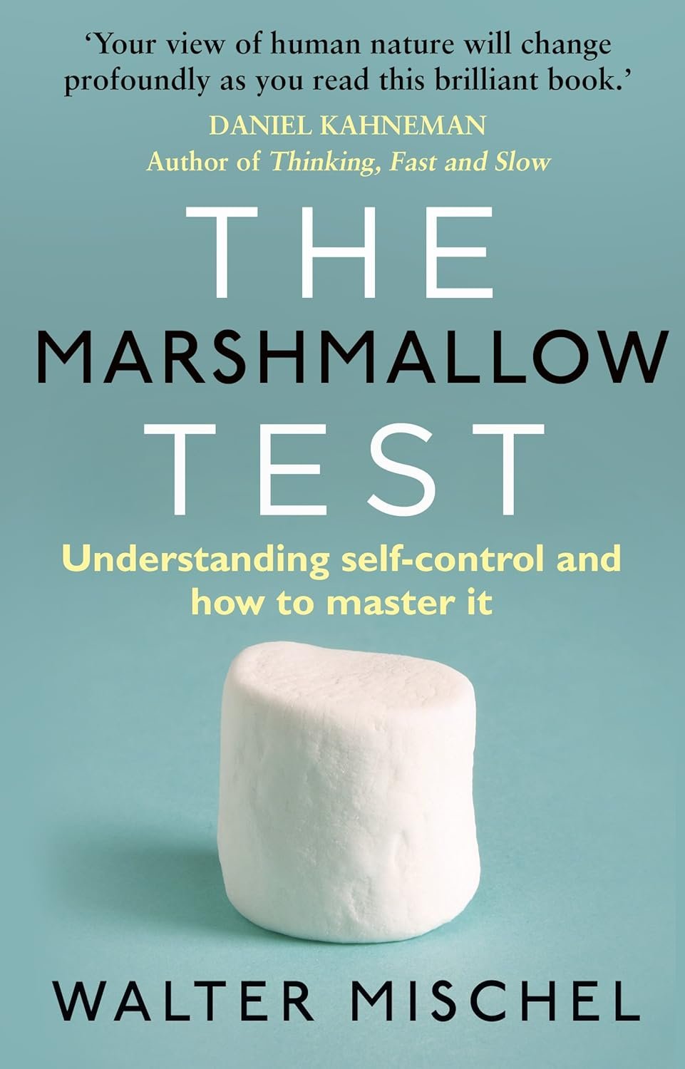 The Marshmallow Test The Marshmallow Test