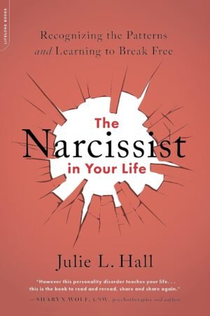 the narcissist in your life