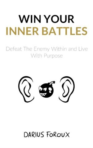 Win Your Inner Battles