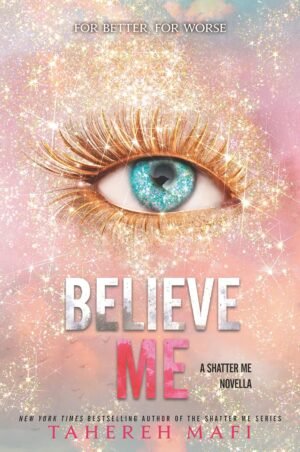 believe me