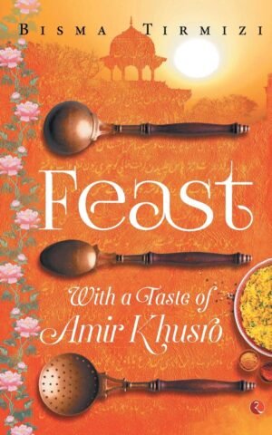 feast with a taste of amir khusro