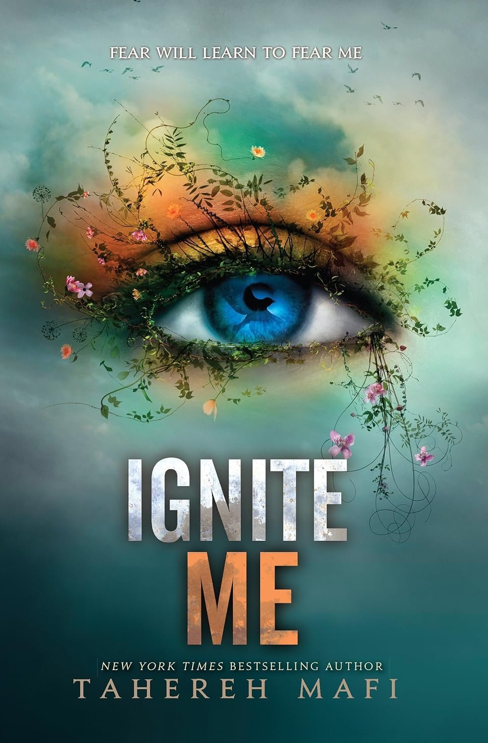 ignite me (shatter me) ignite me (shatter me)