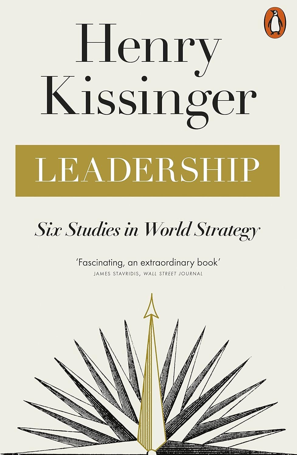 leadership by henry kissinger leadership by henry kissinger