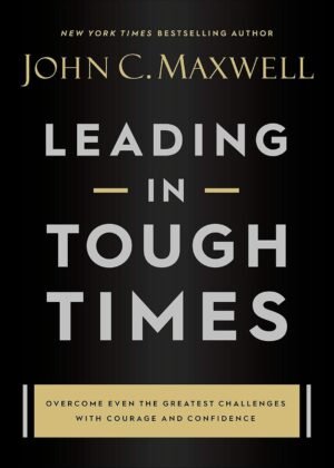 leading in tough times