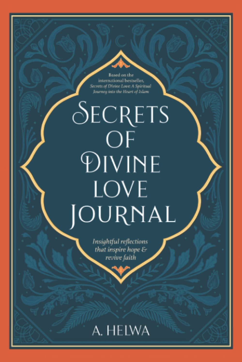 secrets of divine love journal secrets of divine love journal