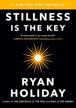 stillness is the key