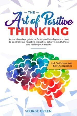 the art of positive thinking