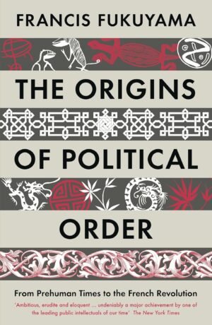 the origins of political order