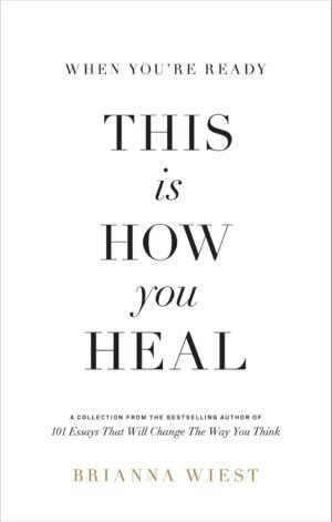 this is how you heal