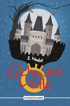 Home the enchanted castle (readings classics)