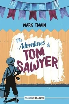 Home the adventures of tom sawyer (readings classics)
